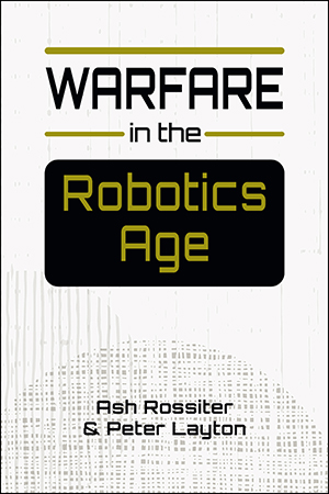 Cover for Warfare in the Robotics Age